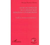 Pour une approche de la dramaturgie espagnole contemporaine - Monique Martinez Thomas - L'harmattan - broché - Etude