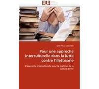 Pour Une Approche Interculturelle Dans La Lutte Contre L'illettrisme