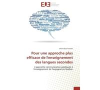 Pour une approche plus efficace de l'enseignement des langues secondes - FAUCHER-G - Universitaires Europeennes - broché - Etude