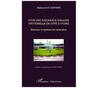 Pour Une Assurance Maladie Universelle En Côte D'ivoire - Réformer Le Système De Tarification