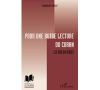 Abdellatif Idrissi – Pour une autre lecture du Coran : Les voix du verset – Broché