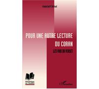 Pour une autre lecture du Coran Les voix du verset - Abdellatif Idrissi - L'harmattan - broché - Essai