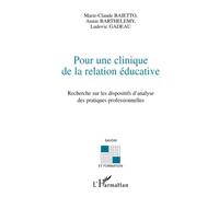 Pour une clinique de la relation éducative – Recherche sur les dispositifs d'analyse des pratiques