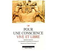Pour Une Conscience Vive Et Libre - Dignitatis Humanae, Une Déclaration Prophétique Du Concile Vatican Ii
