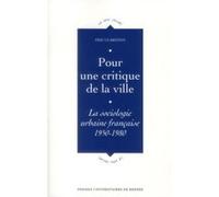 Pour une critique de la ville Pur (Auteur)