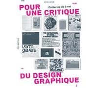 Pour une critique du design graphique Catherine De Smet (Auteur)