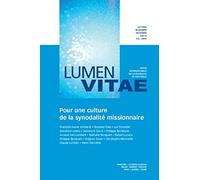 Pour une culture de la synodalité missionnaire, Revue Lumen Vitae 2021/4 tome 76