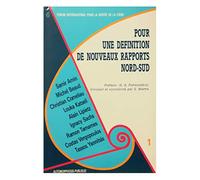 Pour une définition de nouveaux rapports nord-sud
