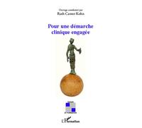 Pour une démarche clinique engagée - Ruth Canter Kohn - L'harmattan - broché - Essai