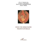 Pour une démocratie transculturelle - Jacques Poulain - L'harmattan - broché - Essai