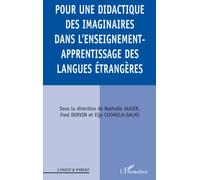 Pour une didactique des imaginaires dans l'enseignement-appr Apprentissage des langues étrangères - Fred Dervin - L'harmattan - broché - Etude