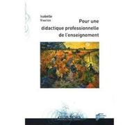 POUR UNE DidactIQUE PROFE - Pur - Presses Universitaires Rennes - broché - Essai