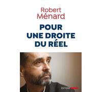Pour une droite du réel - Robert Ménard - Mordicus - broché - Essai