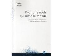 Pour une ecole qui aime le monde Pur (Auteur)