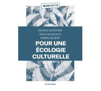 Pour une écologie culturelle - Patrick Scheyder - Le Pommier - broché - Essai