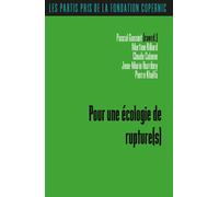 Pour une écologie de rupture(s) - Pascal Gassiot - Du Croquant - broché - Essai
