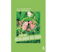 Pour une écologie du soin - Marie-Anne Montchamp - Atelier Ed De L' - broché - Essai