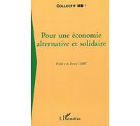 Pour Une Économie Alternative Et Solidaire