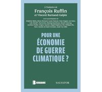 Pour une économie de guerre climatique ?