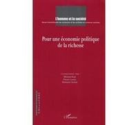 Pour une économie politique de la richesse N° 156-157 - Richard Sobel - L'harmattan - broché - Revue