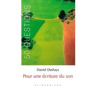 Pour une écriture du son