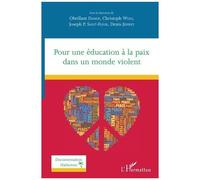 Pour une éducation à la paix dans un monde violent