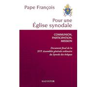 Pour une église synodale: Communion, participation, mission