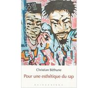 Pour une esthétique du rap