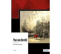 Pour une éternité - Damien Verhée - Nombre 7 - broché - Récit