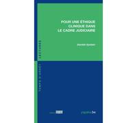 Pour une éthique clinique dans le cadre judiciaire - Danièle Epstein - Fabert Eds - broché - Essai