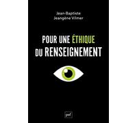 Pour une éthique du renseignement