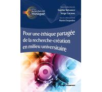 Pour une éthique partagée de la recherche-création en milieu universitaire - Sophie Stévance - Hermann - broché - Essai