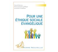 Pour une éthique sociale évangélique
