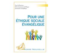 Pour une éthique sociale évangélique - CEPE (Commission d’Éthique Protestante É - Excelsis - broché - Essai