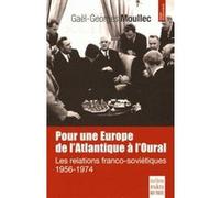 Pour une Europe de l'Atlantique à l'Oural Gaël-Georges Moullec (Auteur)