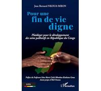 Pour une fin de vie digne: Plaidoyer pour le développement des soins palliatifs en République du Congo