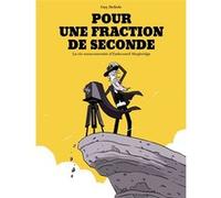 Pour une fraction de seconde La Vie mouvementée d'Eadweard Muybridge - Guy Delisle - Delcourt - cartonné - Bande dessinée