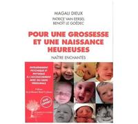 Pour Une Grossesse Et Une Naissance Heureuse - Naître Enchantés (1 Dvd)