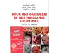 Pour Une Grossesse Et Une Naissance Heureuse - Naître Enchantés (1 Dvd)