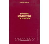 Pour une herméneutique de tradition