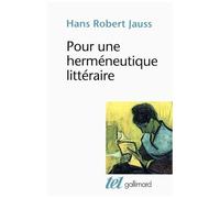 Pour une herméneutique littéraire – Gallimard