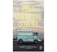 Pour Une Heure Oubliée
