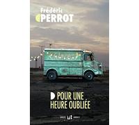 Pour une heure oubliée