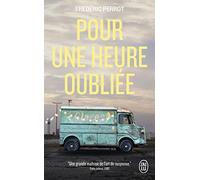 Pour une heure oubliée