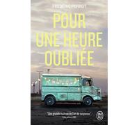Pour une heure oubliée - Frédéric Perrot - J'ai Lu - Poche - Roman