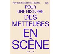 Pour une histoire des metteuses en scène - Joël Huthwohl - Societe D'histoire Du Theatre - broché - Revue