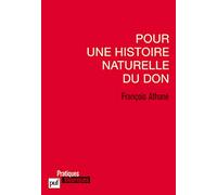 Pour une histoire naturelle du don