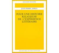 Pour une histoire religieuse de l'expérience littéraire, tome 2 : Poésie moderne