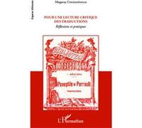 Pour Une Lecture Critique Des Traductions - Réflexions Et Pratiques