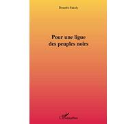 Pour une ligue des peuples noirs